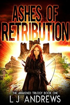 Ashes of Retribution by LJ Andrews