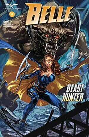Belle: Beast Hunter #4 by Dave Franchini, Igor Vitorino, Juan Rodriguez