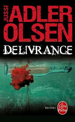 Délivrance by Caroline Berg, Jussi Adler-Olsen