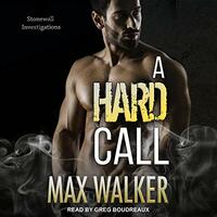 A Hard Call by Max Walker