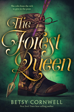 The Forest Queen by Betsy Cornwell