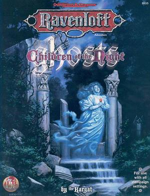 Children of the Night: Ghosts by Cindi Rice, Steve Miller, Dale Donovan, John D. Rateliff, Steven Brown, Anne Brown, Sean K. Reynolds, Robert Wiese, Ed Stark, L.L. Hundal, Miranda Horner, David Wise, Dan Wenger, Doug Stewart