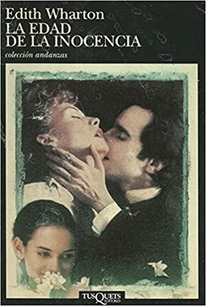 La edad de la inocencia by Edith Wharton