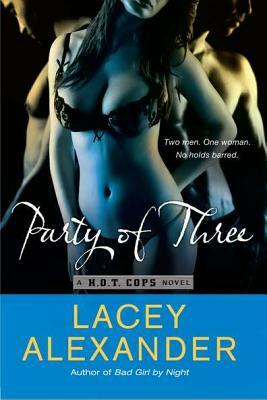 Party of Three by Lacey Alexander