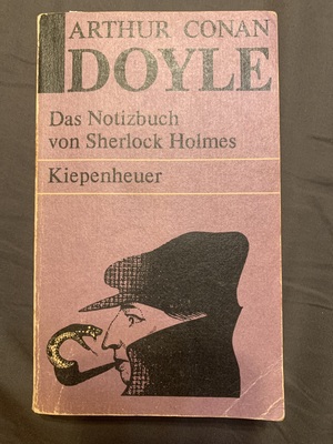 Das Notizbuch von Sherlock Holmes by Arthur Conan Doyle