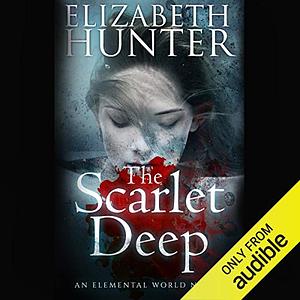The Scarlet Deep by Elizabeth Hunter