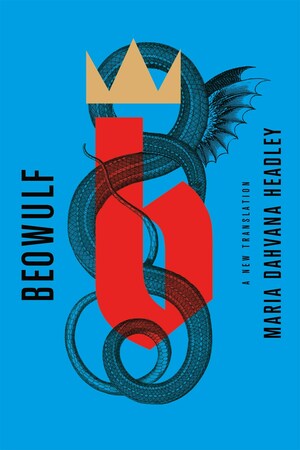 Beowulf: A New Translation by Unknown