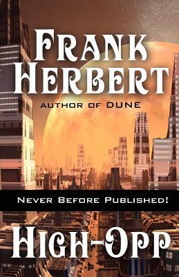 High-Opp by Frank Herbert