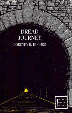 Dread Journey by Dorothy B. Hughes