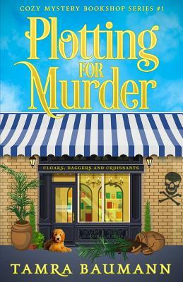 Plotting for Murder by Tamra Baumann