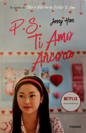 P.S. Ti amo ancora by Jenny Han