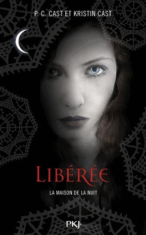 Libérée by P.C. Cast, Kristin Cast