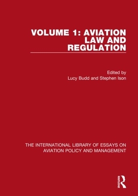 Aviation Law and Regulation by Stephen Ison, Lucy Budd