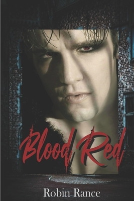 Blood Red by Robin Rance