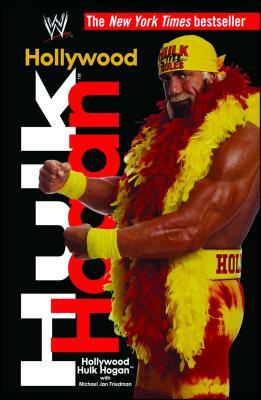 Hollywood Hulk Hogan by Hulk Hogan