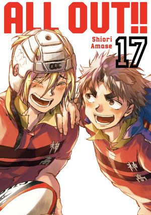 All Out!!, Vol. 17 by Shiori Amase