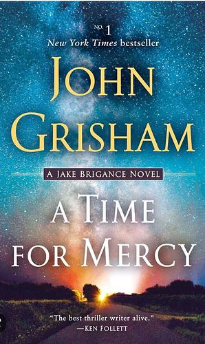 A Time for Mercy by John Grisham