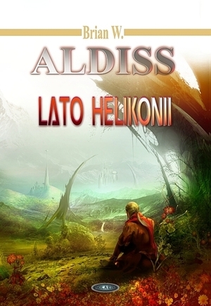 Lato Helikonii by Marek Marszał, Brian W. Aldiss