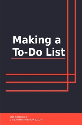 Making A To-Do List by Introbooks