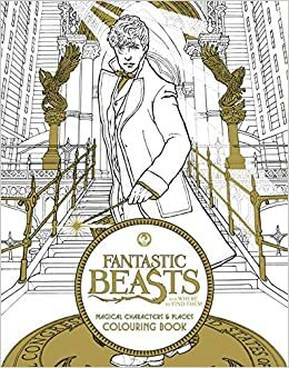 Fantastic Beasts and Where to Find Them: Magical Characters and Places Colouring Book by HarperCollins Publishers