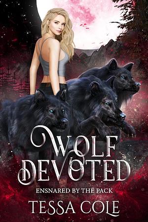 Wolf Devoted by Tessa Cole
