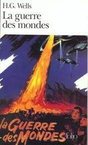 La guerre des mondes by H.G. Wells