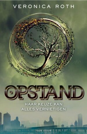 Opstand by Veronica Roth