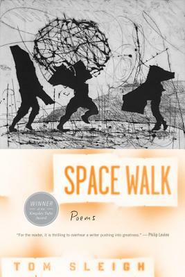 Space Walk by Tom Sleigh