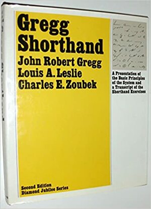 Gregg Shorthand by John Robert Gregg