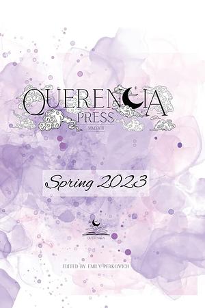 Querencia Spring 2023 by Emily Perkovich
