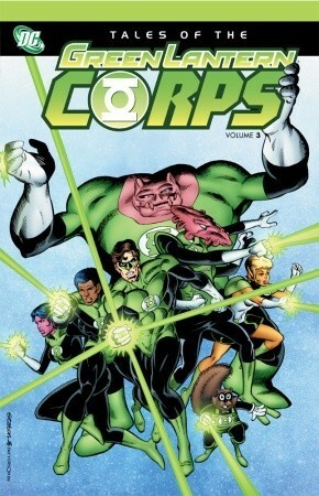 Tales of the Green Lantern Corps, Vol. 3 by Bruce Patterson, Joe Staton, Mark Farmer, Steve Englehart