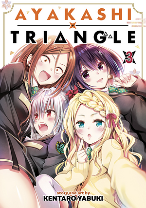 Ayakashi Triangle Vol. 3 by Kentaro Yabuki