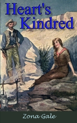 Heart's Kindred by Zona Gale