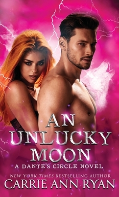 An Unlucky Moon by Carrie Ann Ryan