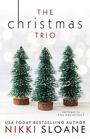 The Christmas Trio by Nikki Sloane