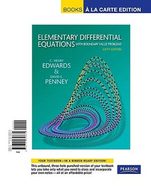 Elementary Differential Equations with Boundary Value Problems, Books a la Carte Edition by David Penney, C. Edwards