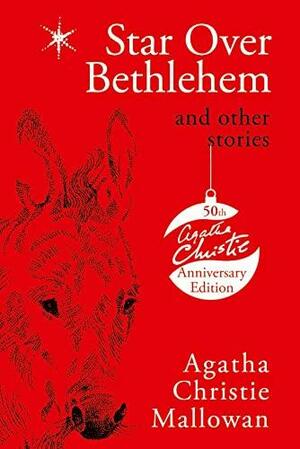 Star Over Bethlehem and Other Stories by Agatha Christie