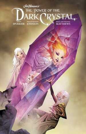 Jim Henson's The Power of the Dark Crystal, Vol. 3 by Jim Henson, Simon Spurrier