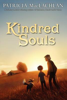 Kindred Souls by Patricia MacLachlan