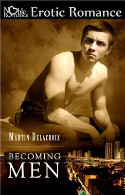 Becoming Men by Martin Delacroix