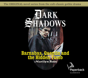 Barnabas, Quentin and the Hidden Tomb, Volume 31 by Marilyn Ross