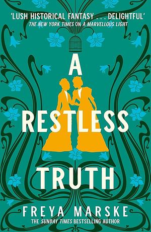 A Restless Truth by Freya Marske