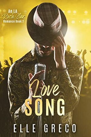 Love Song by Elle Greco