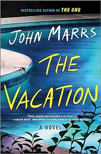 The Vacation by John Marrs