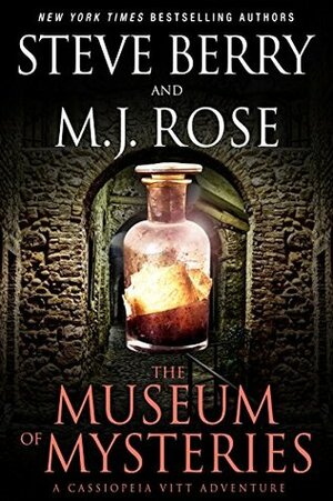 The Museum of Mysteries by M.J. Rose, Steve Berry