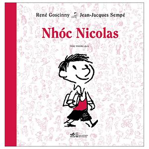 Nhóc Nicolas by Jean-Jacques Sempé, René Goscinny, Trác Phong