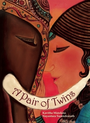 A Pair of Twins by Nayantara Surendranath, Kavitha Mandana