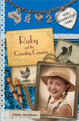 Ruby and the Country Cousins by Penny Matthews