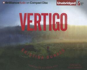 Vertigo by Kristina Dunker