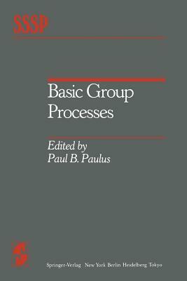 Basic Group Processes by 